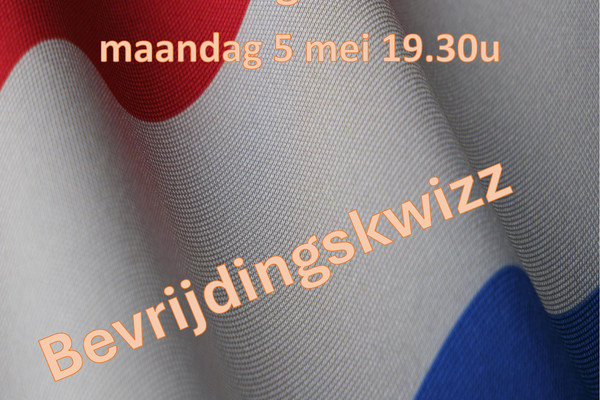 Maandag 5 mei Bevrijdings Kwizz
